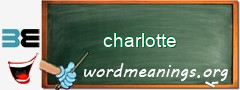 WordMeaning blackboard for charlotte